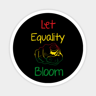 Let Equality Bloom Support Men Women Magnet